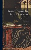 Philosophie De Saint Thomas: La Connaissance