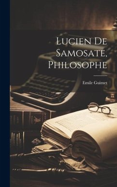 Lucien De Samosate, Philosophe - Guimet, Emile