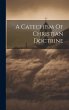 A Catechism Of Christian Doctrine - Bild 1