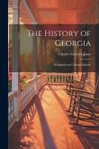 The History of Georgia: Aboriginal and Colonial Epochs