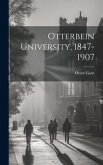 Otterbein University, 1847-1907