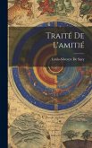 Traité De L'amitié