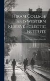 Hiram College and Western Reserve Eclectic Institute: Fifty Years of History, 1850-1900