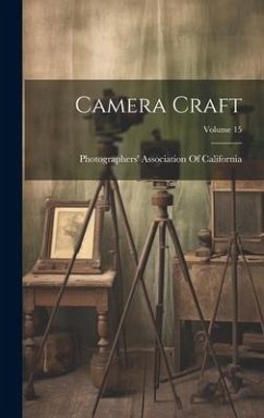 Camera Craft; Volume 15