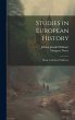 Studies in European History; Being... - Bild 1