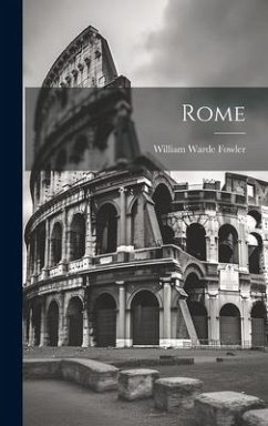 Rome - Fowler, William Warde