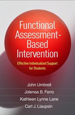 Functional Assessment-Based Intervention - Umbreit, John; Ferro, Jolenea B.; Lane, Kathleen Lynne