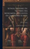 Sethos, Histoire Ou Vie Tirée Des Monumens Anecdotes De L'ancienne Egypte: Traduite D'un Manuscrit Grec; Volume 2