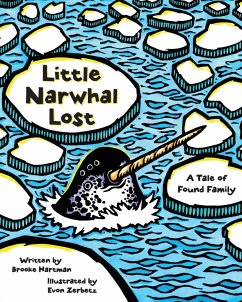 Little Narwhal Lost - Hartman, Brooke