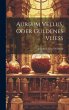 Aureum Vellus, Oder Güldenes Vließ - Bild 1