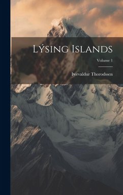 Lýsing Islands; Volume 1 - Thorodssen, þOrvaldur