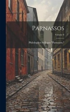 Parnassos; Volume 8 - Parnassos, Philologikos Syllogos