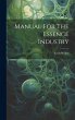 Manual For The Essence Industry - Bild 1