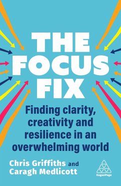 The Focus Fix - Griffiths, Chris; Medlicott, Caragh