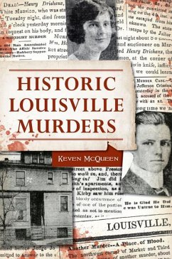 Historic Louisville Murders - Mcqueen