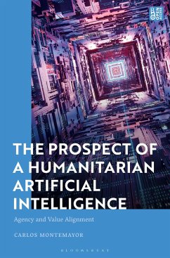 The Prospect of a Humanitarian Artificial Intelligence - Montemayor, Carlos