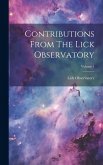 Contributions From The Lick Observatory; Volume 1