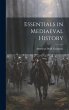 Essentials in Mediaeval History - Bild 1