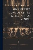 Shakspeare's Comedy of the Merchant of Venice: With Intr. Remarks and Notes, Adapted for Scholastic Or Private Study by J. Hunter