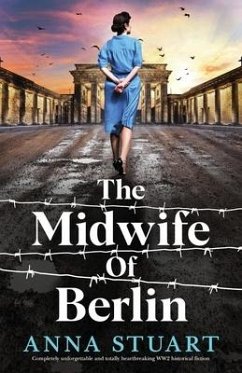 The Midwife of Berlin - Stuart, Anna