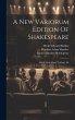 A New Variorum Edition Of Shakespeare:... - Bild 1