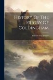 History Of The Priory Of Coldingham