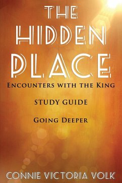 The Hidden Place Study Guide - Volk, Connie Victoria