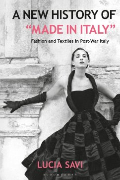 A New History of Made in Italy - Savi, Lucia