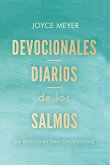 Devocionales Diarios de Los Salmos: 365 Reflexiones Para Todos Los Días / Daily D Evotions from Psalms: 365 Daily Inspirations