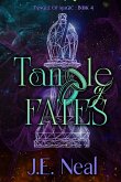 Tangle of Fates