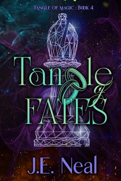 Tangle of Fates - Neal, J. E.