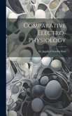 Comparative Electro-physiology