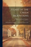 Heart of the Green Mountains: Rutland Railroad Company, Souvenir Edition Season of 1897
