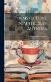 Poems of Love From the Best Authors