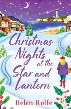 Christmas Nights at the Star and Lantern - Rolfe, Helen