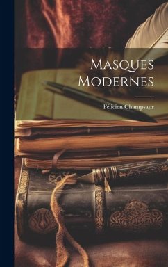 Masques Modernes - Champsaur, Félicien