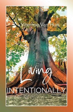 Living Intentionally - Huis, Viterose van