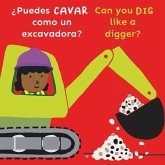 ¿Puedes Cavar Como Un Excavadora?/Can You Dig Like a Digger?