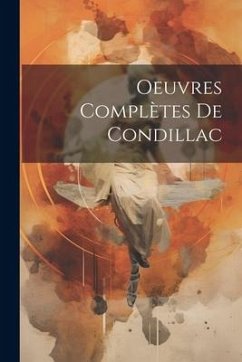 Cover Oeuvres Complètes De Condillac