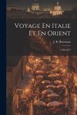 Voyage En Italie Et En Orient: 1856-1857