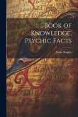 Book of Knowledge, Psychic Facts