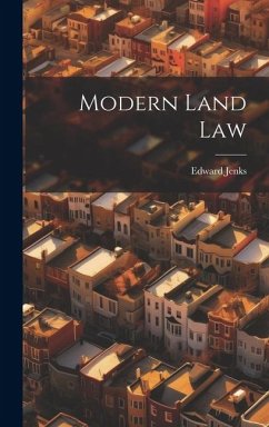 Modern Land Law - Jenks, Edward
