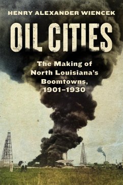 Oil Cities - Wiencek, Henry Alexander