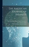 The American Journal of Insanity; Volume 61