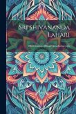 Sri Shivananda Lahari
