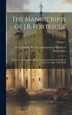 The Manuscripts of J.B. Fortescue ...: Preserved at Dropmore [Being Correspondence and Papers of Lord Grenville 1698-1820]; Volume 2