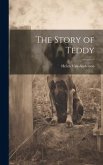 The Story of Teddy