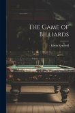 The Game of Billiards