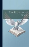 The Rights of God