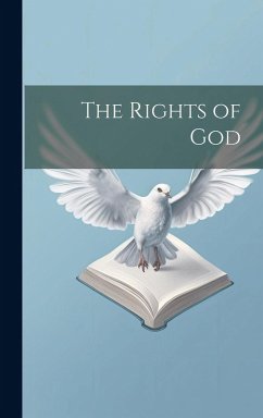 The Rights of God - Anonymous